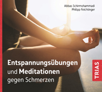 Meditationen gegen Schmerzen